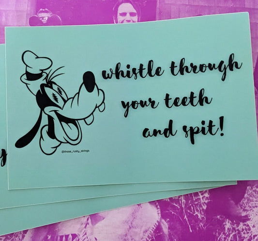 2 - Whistle Through Your Teeth